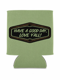Drink Cozy Have a good day Love Y'all